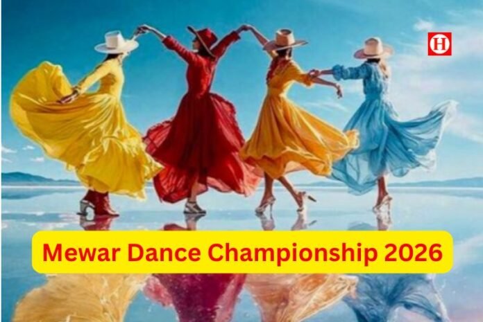 Mewar Dance Championship 2026: उदयपुर में ₹83 हज़ार पुरस्कार व नृत्य छात्रवृत्ति के साथ बड़ी डांस प्रतियोगिता, 27 सितंबर को RNT में ग्रैंड फ़ाइनल